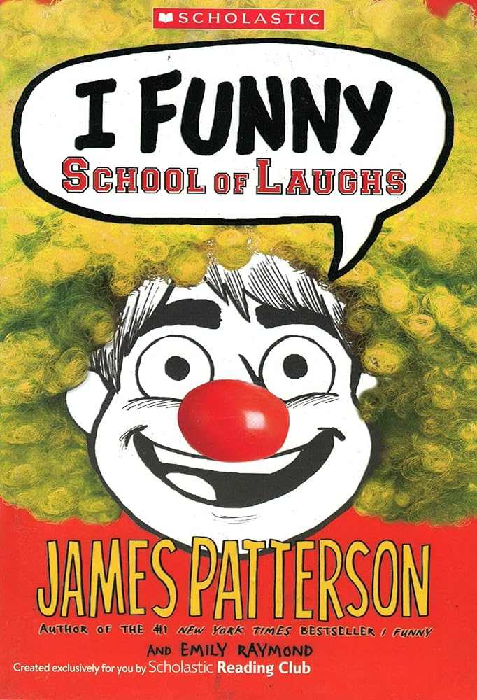 I Funny School of Laughs book cover by James Patterson - children's comedy book in good condition