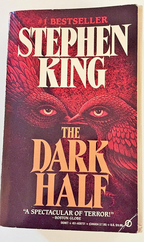 The Dark Half by Stephen King book cover - horror thriller novel about author Thad Beaumont and his murderous alter ego George Stark