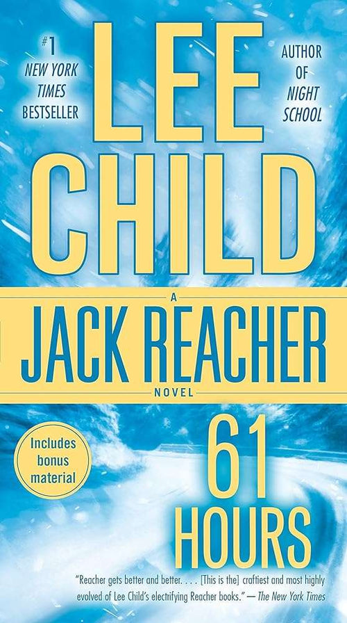 61 Hours by Lee Child - Jack Reacher Thriller | Used Books at Donna's Book Corner