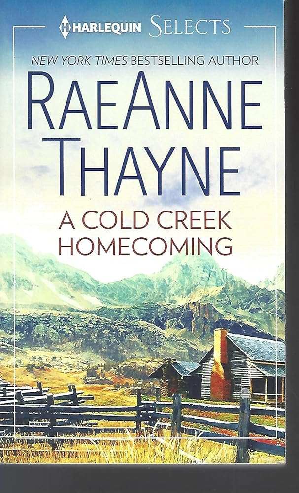 A Cold Creek Homecoming (Harlequin Select) - Donna's Book Corner & More