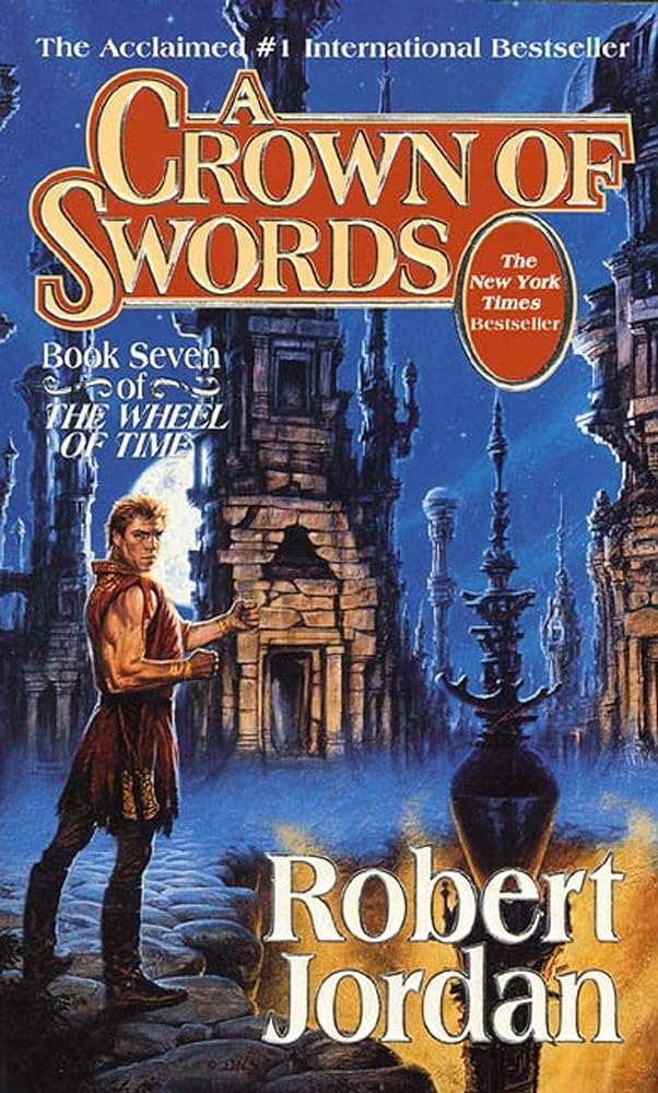 A Crown of Swords (The Wheel of Time, Book 7) - Donna's Book Corner & More