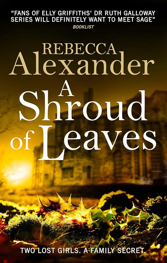 A Shroud of Leaves: A Sage Westfield Novel - Donna's Book Corner & More