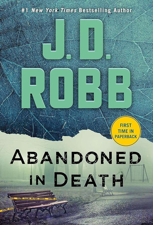 Abandoned in Death (In Death, 54) - Donna's Book Corner & More