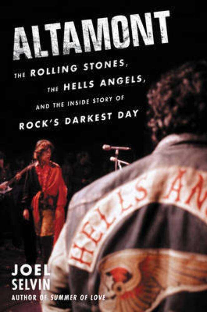 Altamont: The Rolling Stones, the Hells Angels, and the Inside Story of Rock's Darkest Day - Donna's Book Corner & More