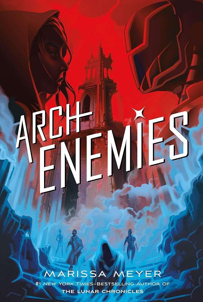 Archenemies (Renegades, 2) - Donna's Book Corner & More