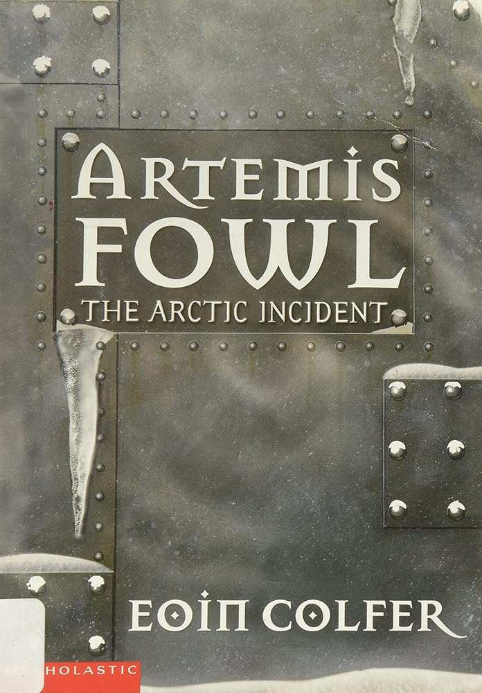 Artemis Fowl:The Arctic Incident - Donna's Book Corner & More