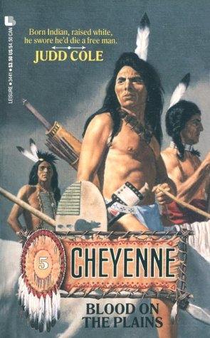 Blood on the Plains (Cheyenne) - Donna's Book Corner & More