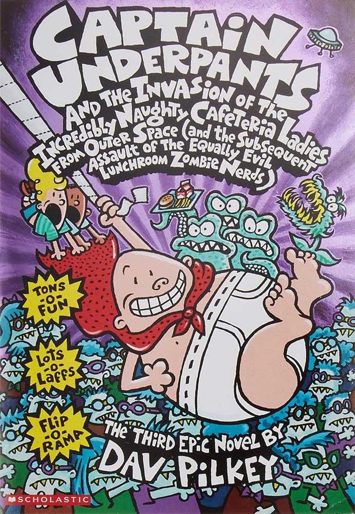 Captain Underpants and the Invasion of the Incredibly Naughty Cafeteria Ladies from Outer Space (and the Subsequent Assault of the Equally Evil Lunchroom Zombie Nerds) - Donna's Book Corner & More