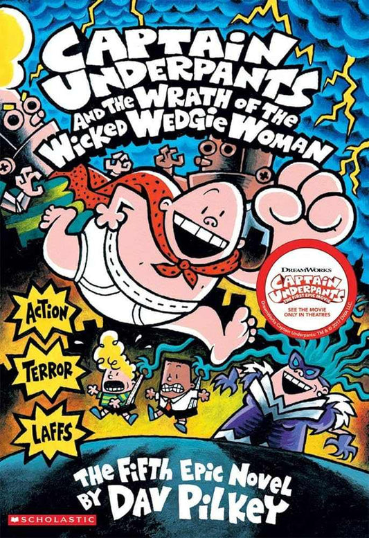 Captain Underpants and the Wrath of the Wicked Wedgie Woman (Captain Underpants #5) (5) - Donna's Book Corner & More