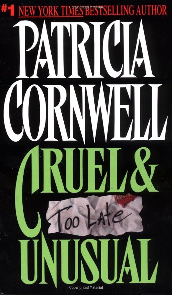 Cruel & Unusual by Patricia Cornwell book cover - Kay Scarpetta forensic thriller mystery novel about impossible evidence and child murder