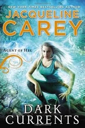 Dark Currents: Agent of Hel - Donna's Book Corner & More