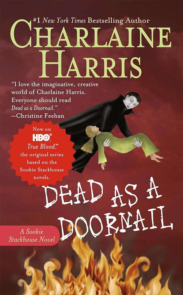 Dead as a Doornail (Sookie Stackhouse/True Blood, Book 5) - Donna's Book Corner & More