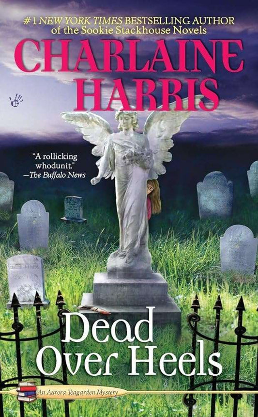 Dead Over Heels (Aurora Teagarden Mysteries, Book 5) - Donna's Book Corner & More