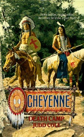 Death Camp (Cheyenne) - Donna's Book Corner & More