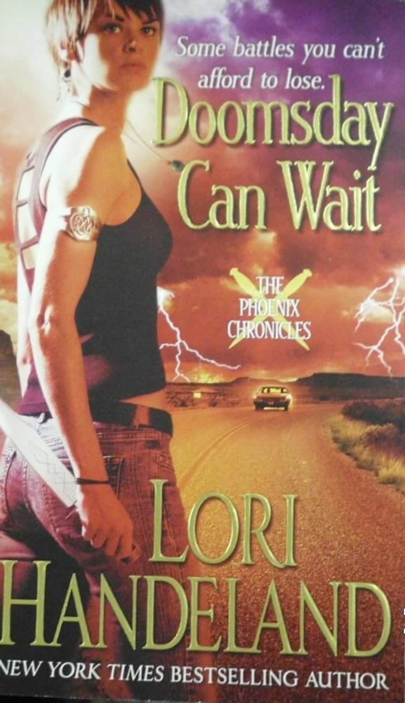 Doomsday Can Wait book cover by Lori Handeland, Phoenix Chronicles Book 2 paranormal romance novel