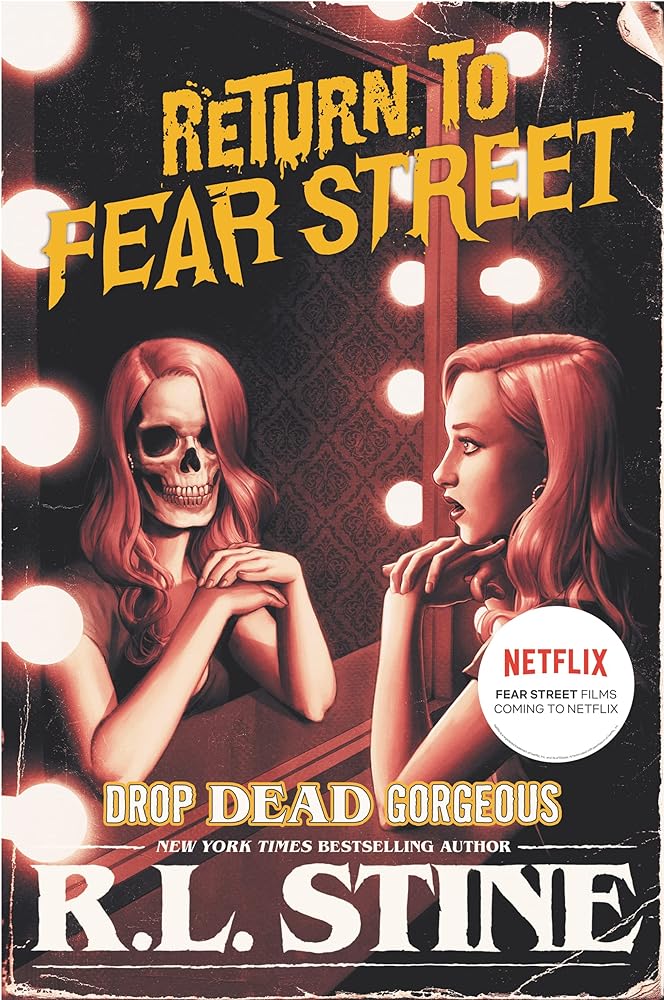 Drop Dead Gorgeous (Return to Fear Street, 3) - Donna's Book Corner & More