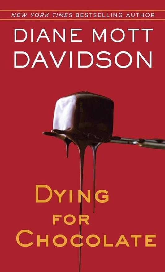 Dying for Chocolate (Goldy Culinary Mysteries, Book 2) - Donna's Book Corner & More