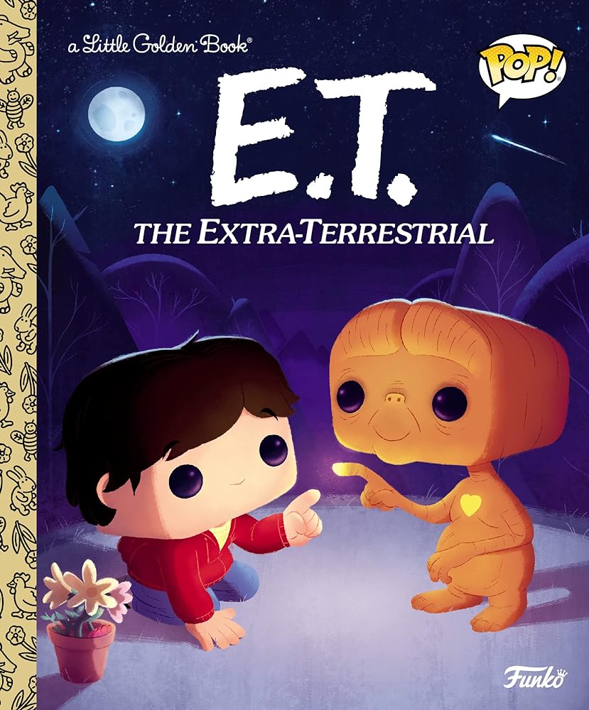 E.T. the Extra - Terrestrial (Funko Pop!) (Little Golden Book) - Donna's Book Corner & More