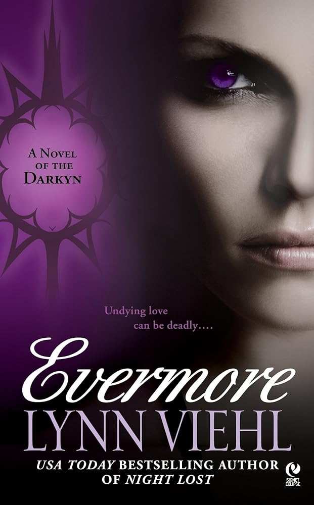 Evermore: A Novel of the Darkyn - Donna's Book Corner & More