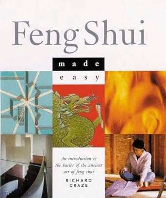 Feng Shui Made Easy: An Introduction To The Basics Of The Ancient Art Of Feng Shui - Donna's Book Corner & More