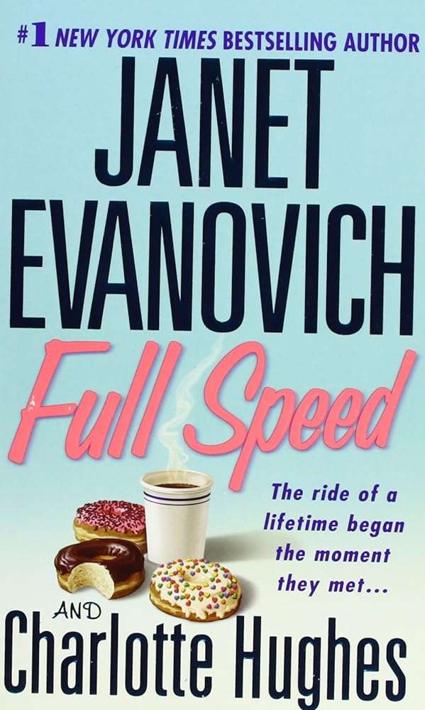 Full Speed by Janet Evanovich & Charlotte Hughes - Used Paperback Book Cover - Romance Mystery Full Series