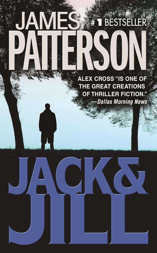 Jack & Jill Alex Cross thriller book cover by James Patterson - used paperback mystery novel