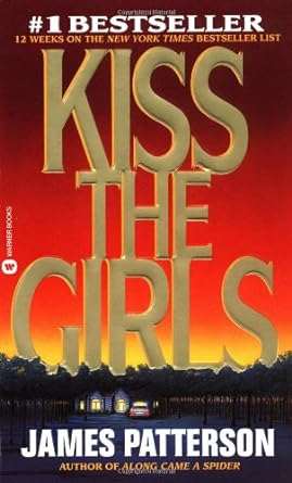 Kiss the Girls (Alex Cross) - Donna's Book Corner & More