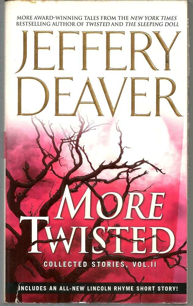 More Twisted: Collected Stories, Vol. II - Donna's Book Corner & More