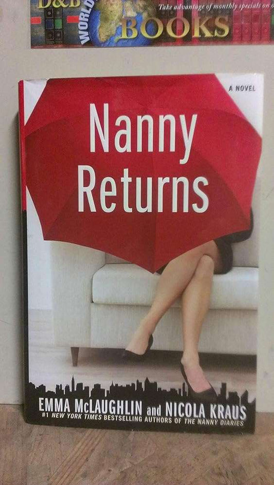 Nanny Returns: A Novel - Donna's Book Corner & More