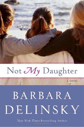 Not My Daughter - Donna's Book Corner & More