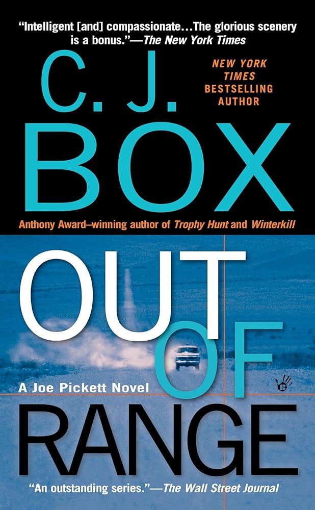 Out of Range by C.J. Box Joe Pickett series mystery thriller paperback book cover