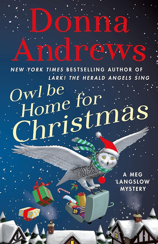 Owl Be Home for Christmas: A Meg Langslow Mystery (Meg Langslow Mysteries, 26) - Donna's Book Corner & More