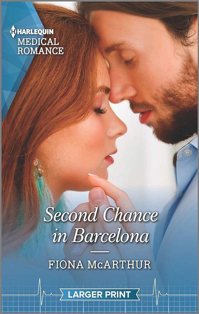 Second Chance in Barcelona - Harlequin Medical Romance | Used Books at Donna's Book Corner