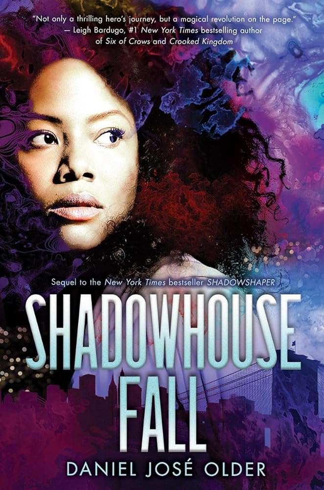 Shadowhouse Fall (The Shadowshaper Cypher, Book 2) - Donna's Book Corner & More