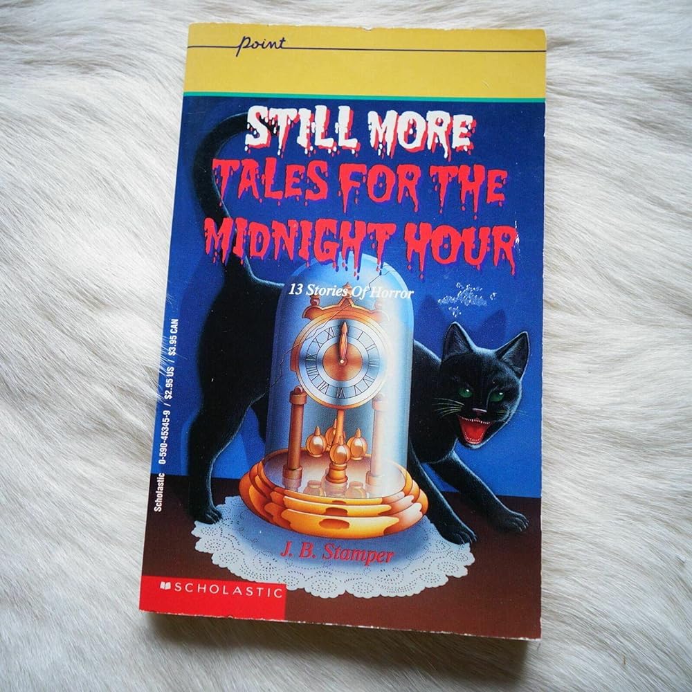 Still More Tales for the Midnight Hour (Point) - Donna's Book Corner & More