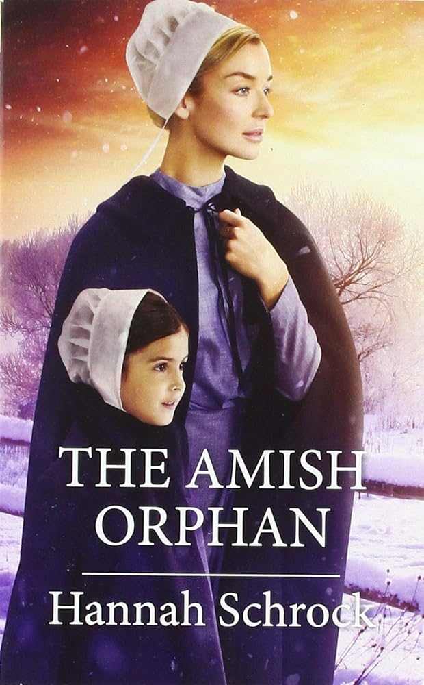 The Amish Orphan (Harl Mmp Amish Singles) - Donna's Book Corner & More