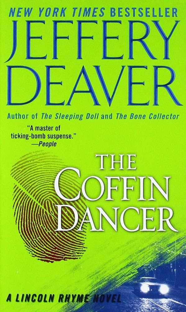 The Coffin Dancer (A Lincoln Rhyme Novel) - Donna's Book Corner & More