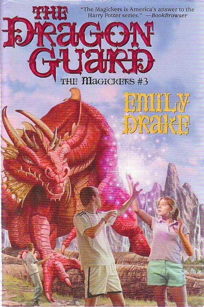 The Dragon Guard: The Magickers #3 - Donna's Book Corner & More