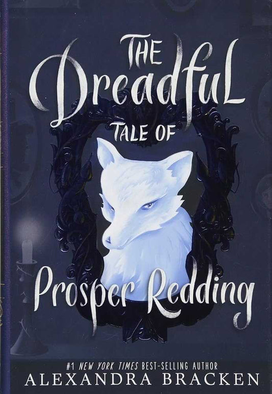 The Dreadful Tale of Prosper Redding (Prosper Redding, 1) - Donna's Book Corner & More