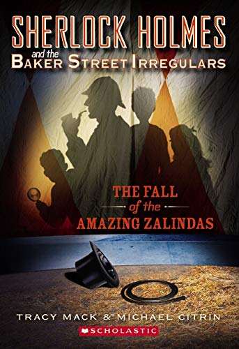 Fall of the Amazing Zalindas children's mystery book cover by Tracy Mack - used Baker Street Irregulars series paperback in like-new condition