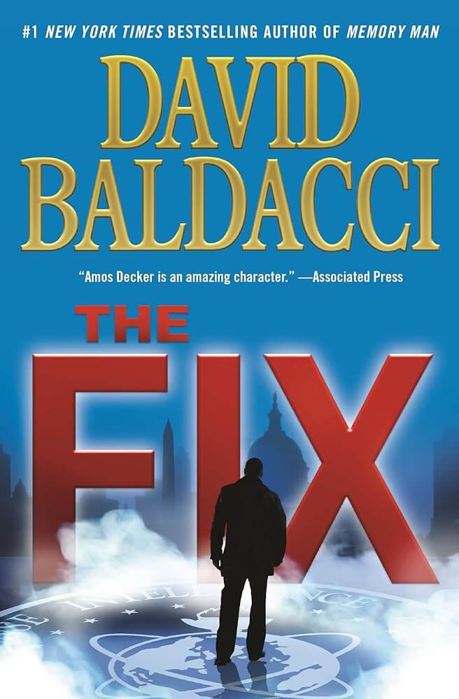 The Fix book cover by David Baldacci - Memory Man series book 3 thriller featuring detective Amos Decker with FBI investigation imagery