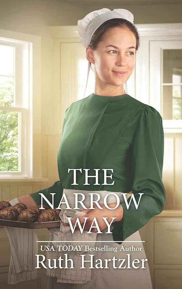 The Narrow Way (Harl Mmp Amish Singles) - Donna's Book Corner & More