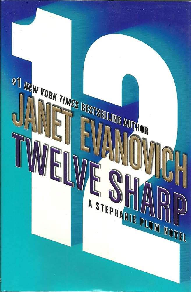 Twelve Sharp by Janet Evanovich - Used Hardcover Book Cover - Stephanie Plum Mystery Series Book 12