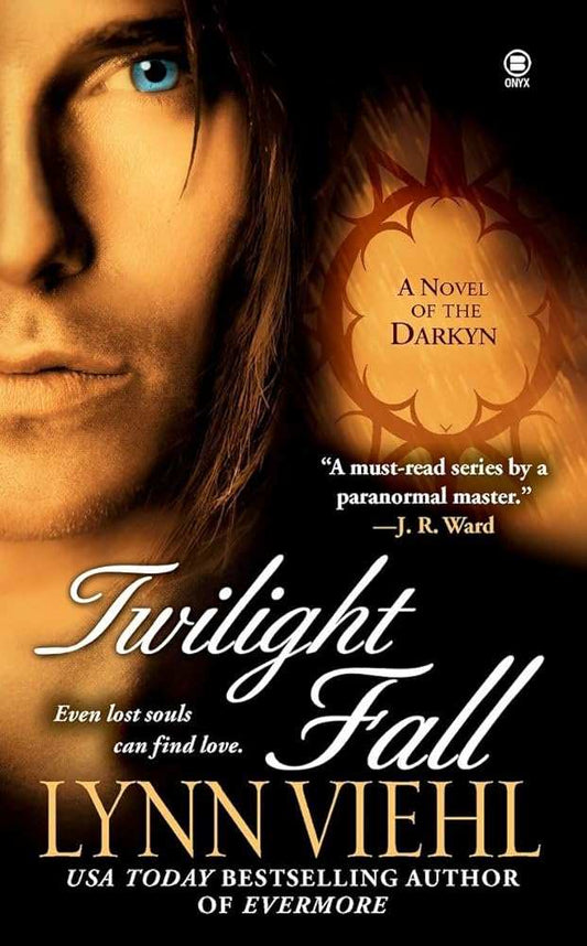 Twilight Fall: A Novel of the Darkyn - Donna's Book Corner & More