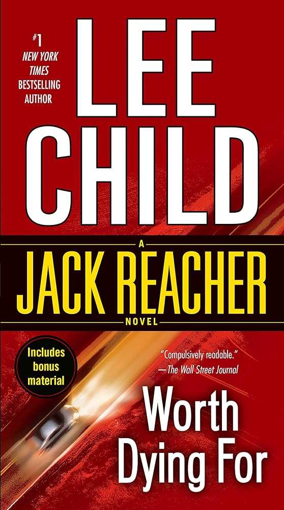 Worth Dying For (Jack Reacher) - Donna's Book Corner & More